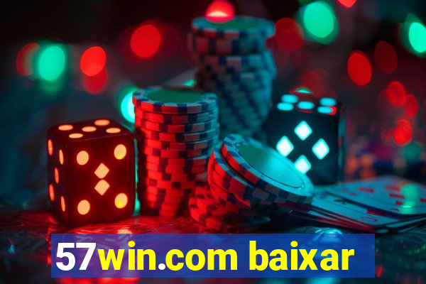 57win.com baixar